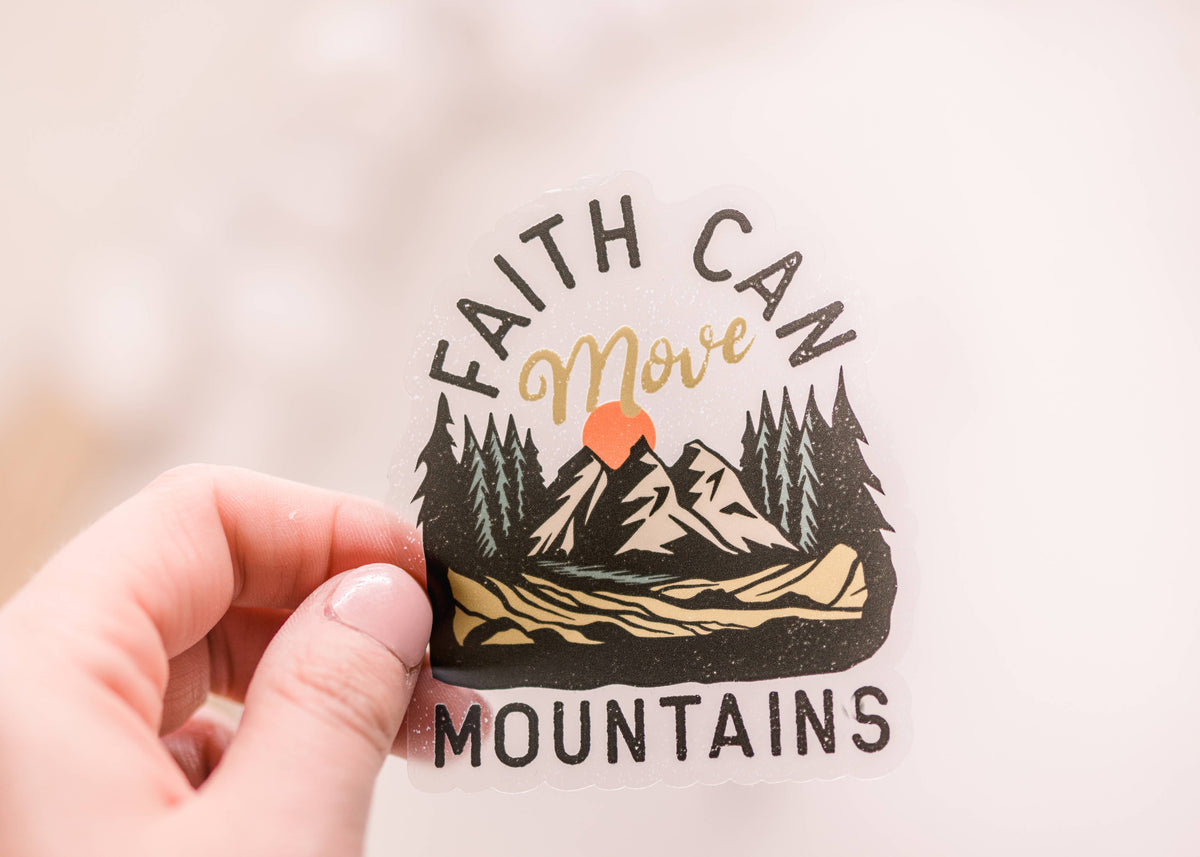 Faith Can Move Mountains, Christian Vinyl Sticker, 3x3 inch