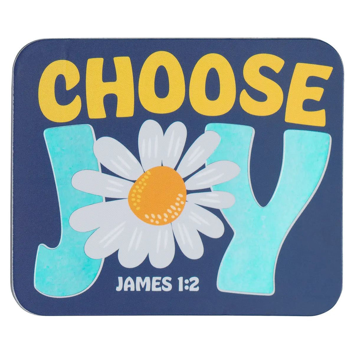 Magnet Daisy Choose Joy James 1:2