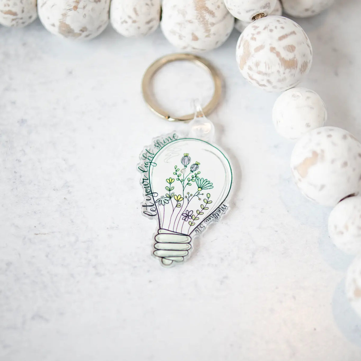Let Your Light Shine, Keychain